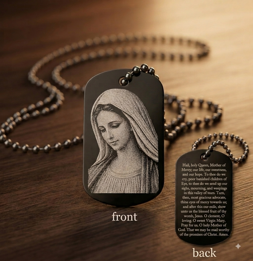 Blessed Virgin Mary Salve Regina devotional dog tag, laser engraved by The Catholic Blacksmith.
