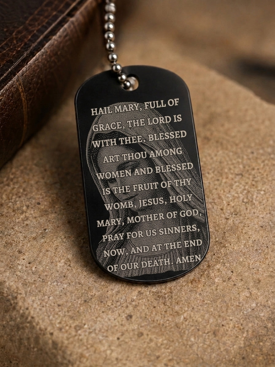 Hail Mary Prayer devotional military-style dog tag featuring the Blessed Virgin Mary with detailed laser engraving.